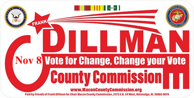Frank Dillman for District 4 Macon County (AL) Commission